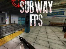 Subway FPS